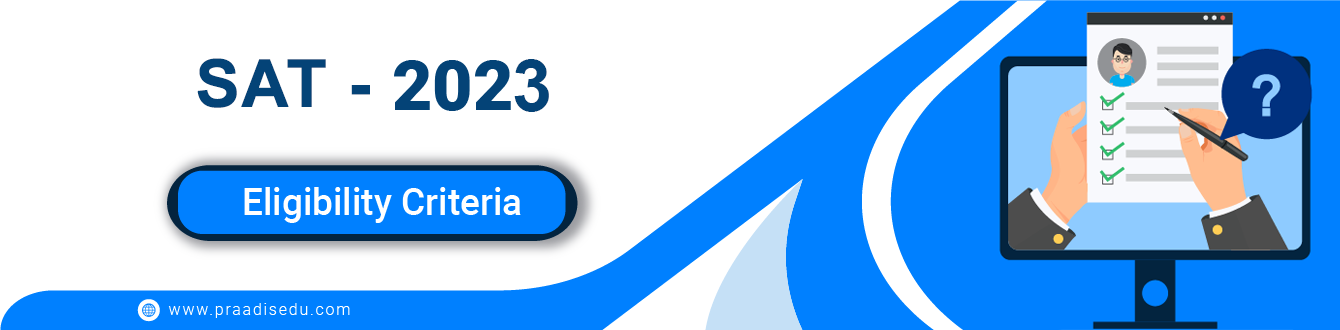 SAT Eligibility 2023